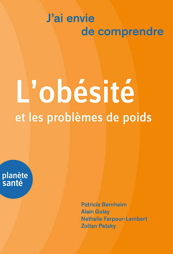 J'ai envie de comprendre... L'obésité