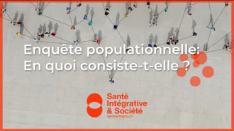 Première phase de l'enquête populationnelle en cours